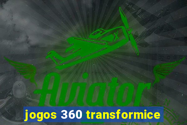 jogos 360 transformice